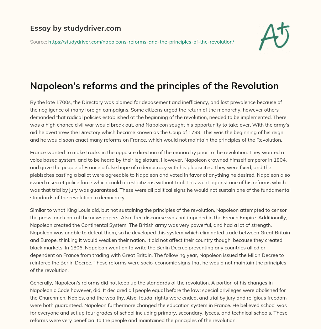 Napoleon’s Reforms and the Principles of the Revolution essay