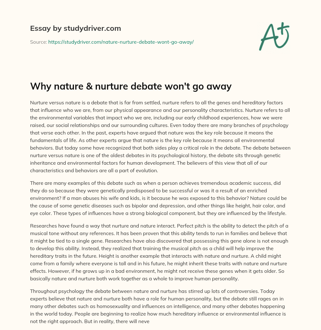 Why Nature & Nurture Debate won’t Go Away essay