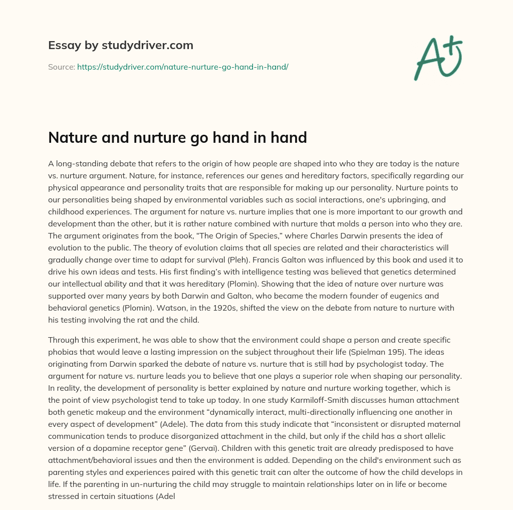 Nature and Nurture Go Hand in Hand essay