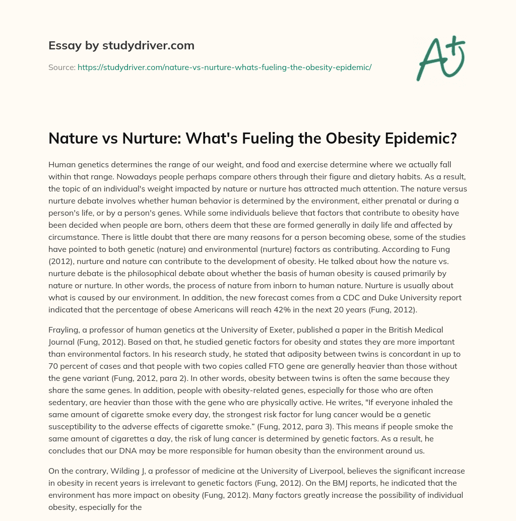 Nature Vs Nurture: what’s Fueling the Obesity Epidemic? essay