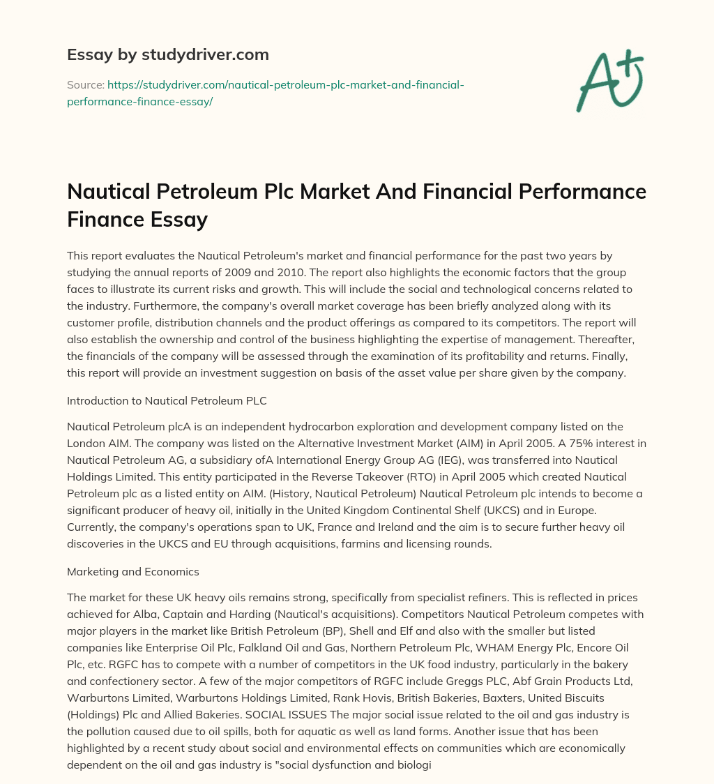 Nautical Petroleum Plc Market and Financial Performance Finance Essay essay