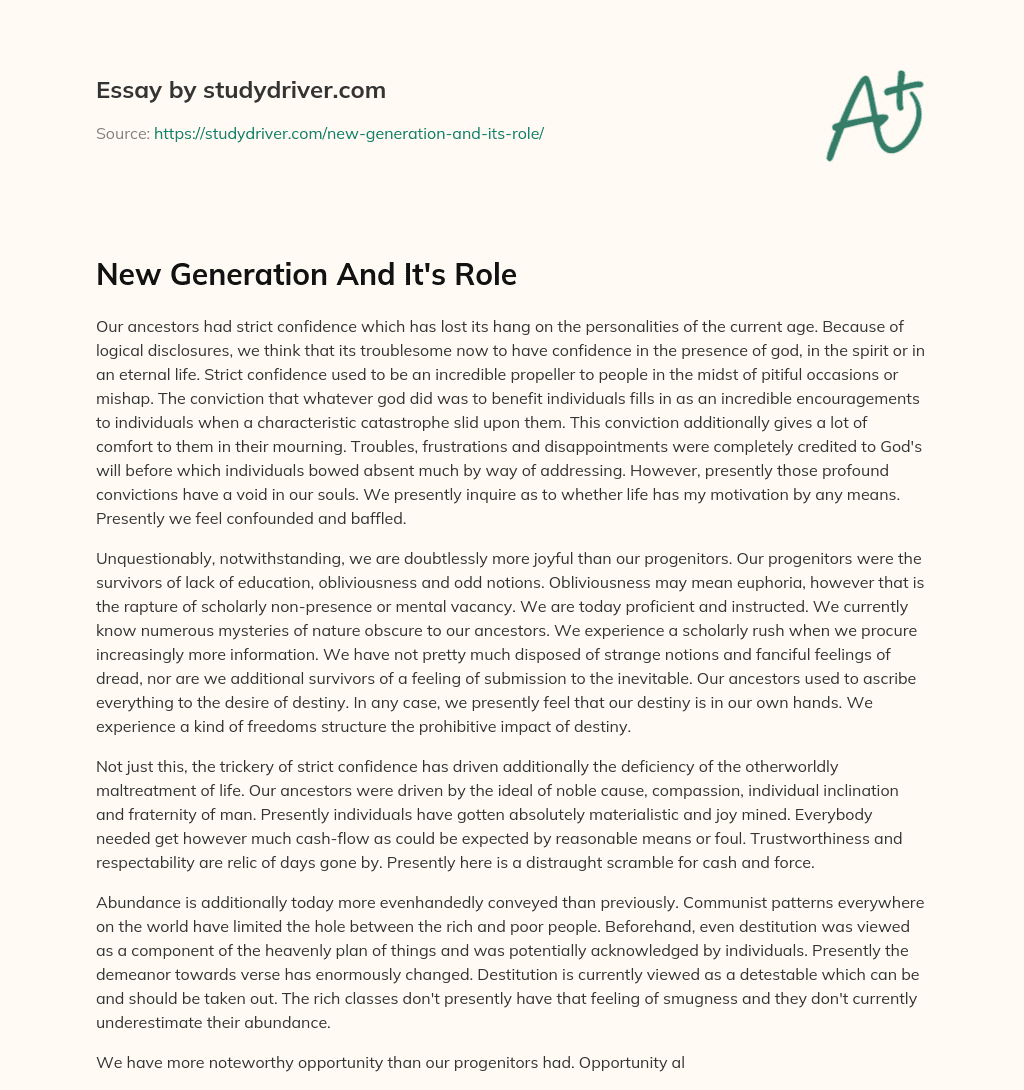 New Generation and it’s Role essay