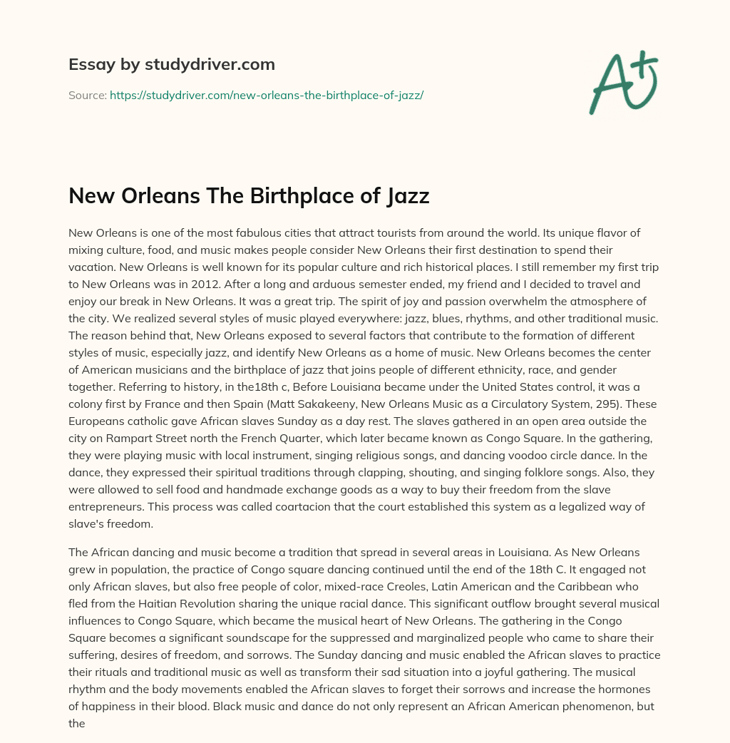 New Orleans the Birthplace of Jazz essay