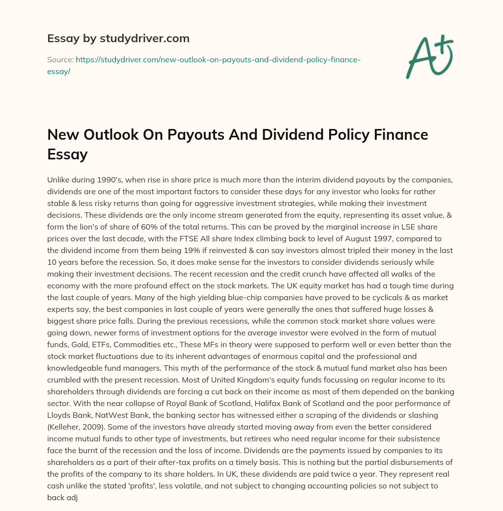 New Outlook on Payouts and Dividend Policy Finance Essay essay