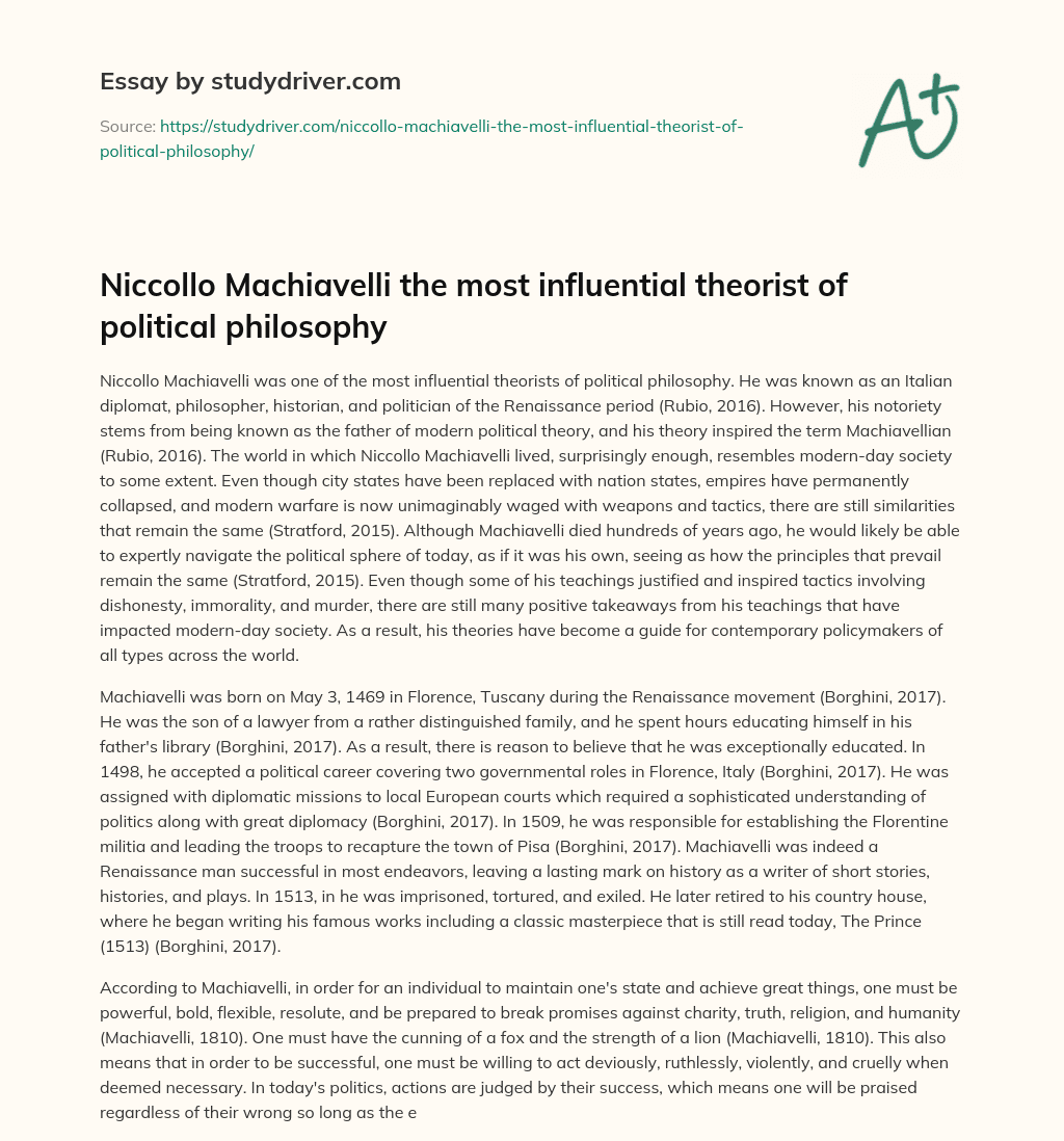 Niccollo Machiavelli the most Influential Theorist of Political Philosophy essay