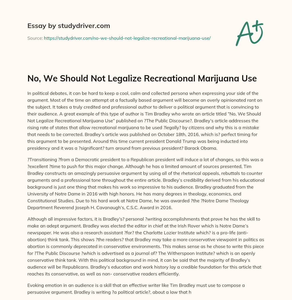 No, we should not Legalize Recreational Marijuana Use essay