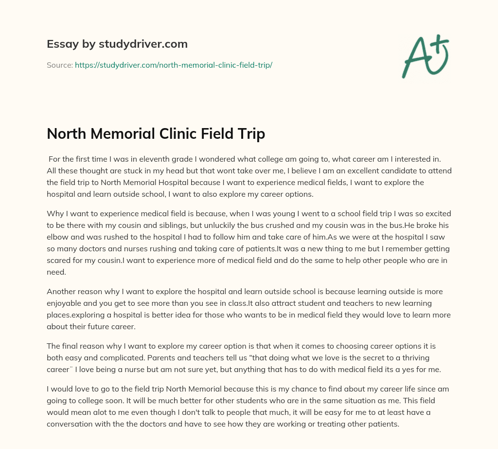 North Memorial Clinic Field Trip  essay