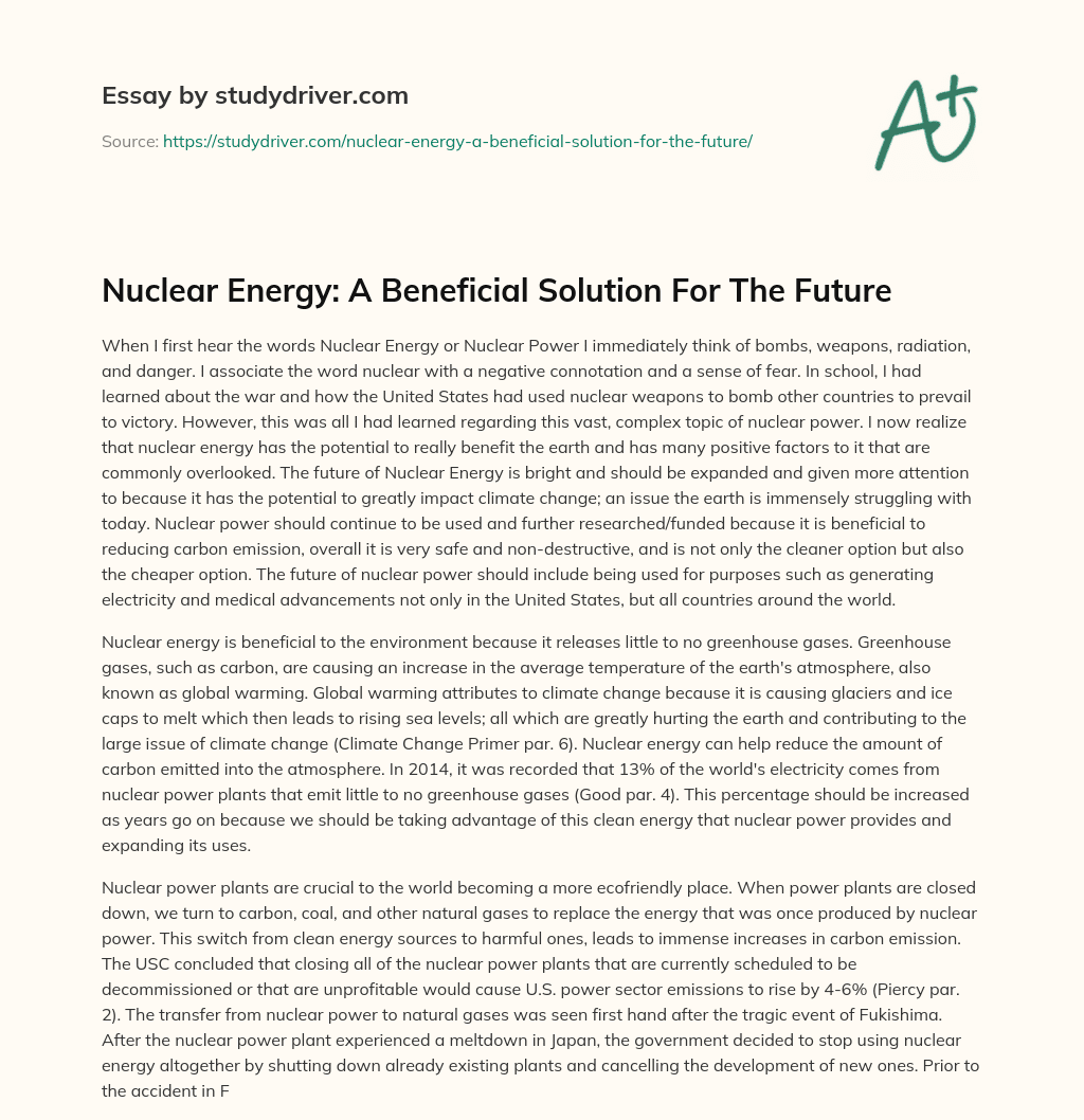 Nuclear Energy: a Beneficial Solution for the Future essay