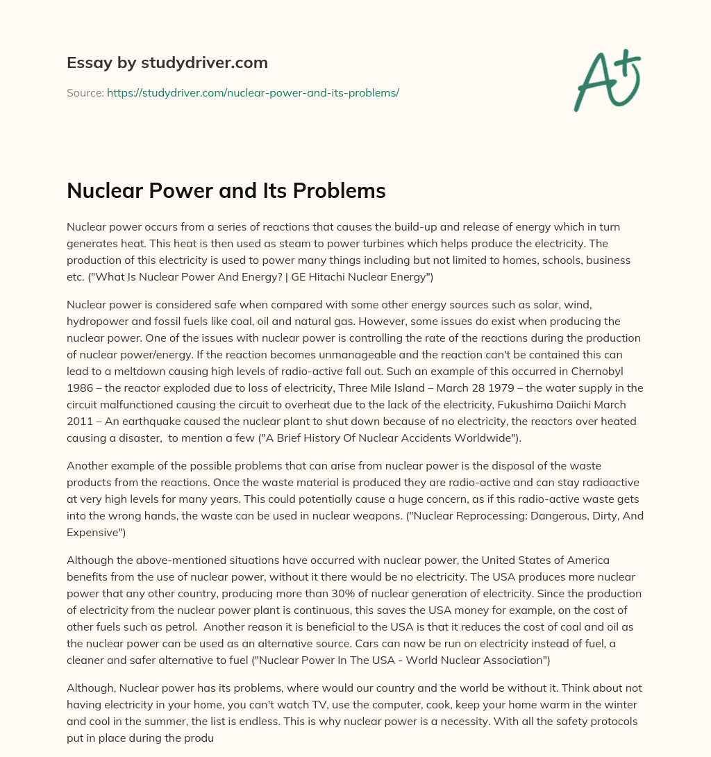 Nuclear Power and its Problems essay