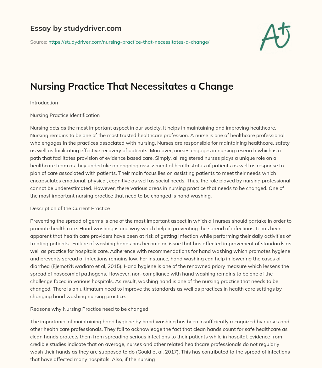 Nursing Practice that Necessitates a Change essay