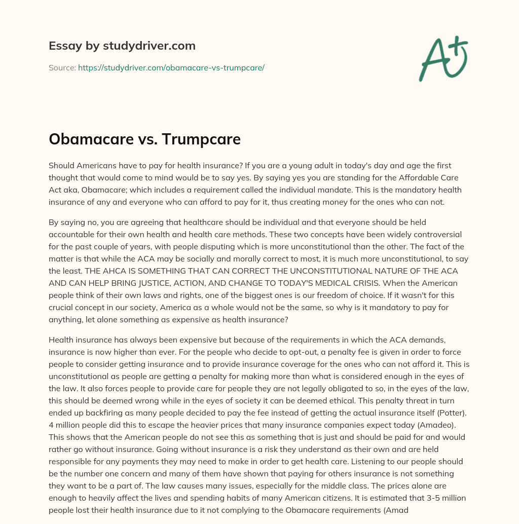 Obamacare Vs. Trumpcare essay
