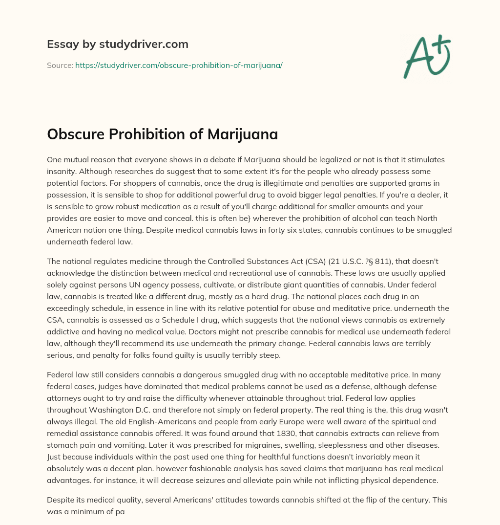 Obscure Prohibition of Marijuana essay