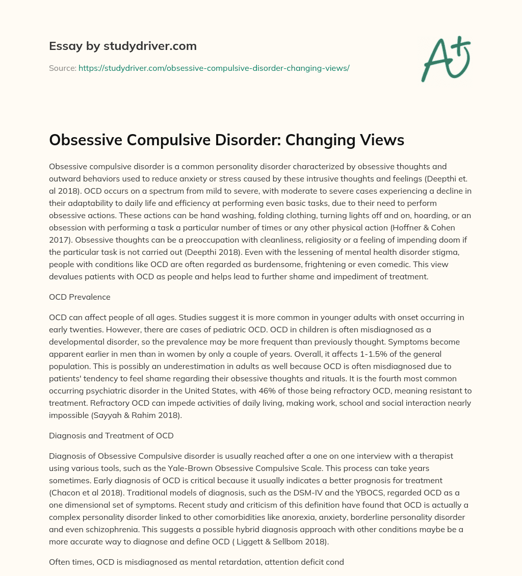 Obsessive Compulsive Disorder: Changing Views essay