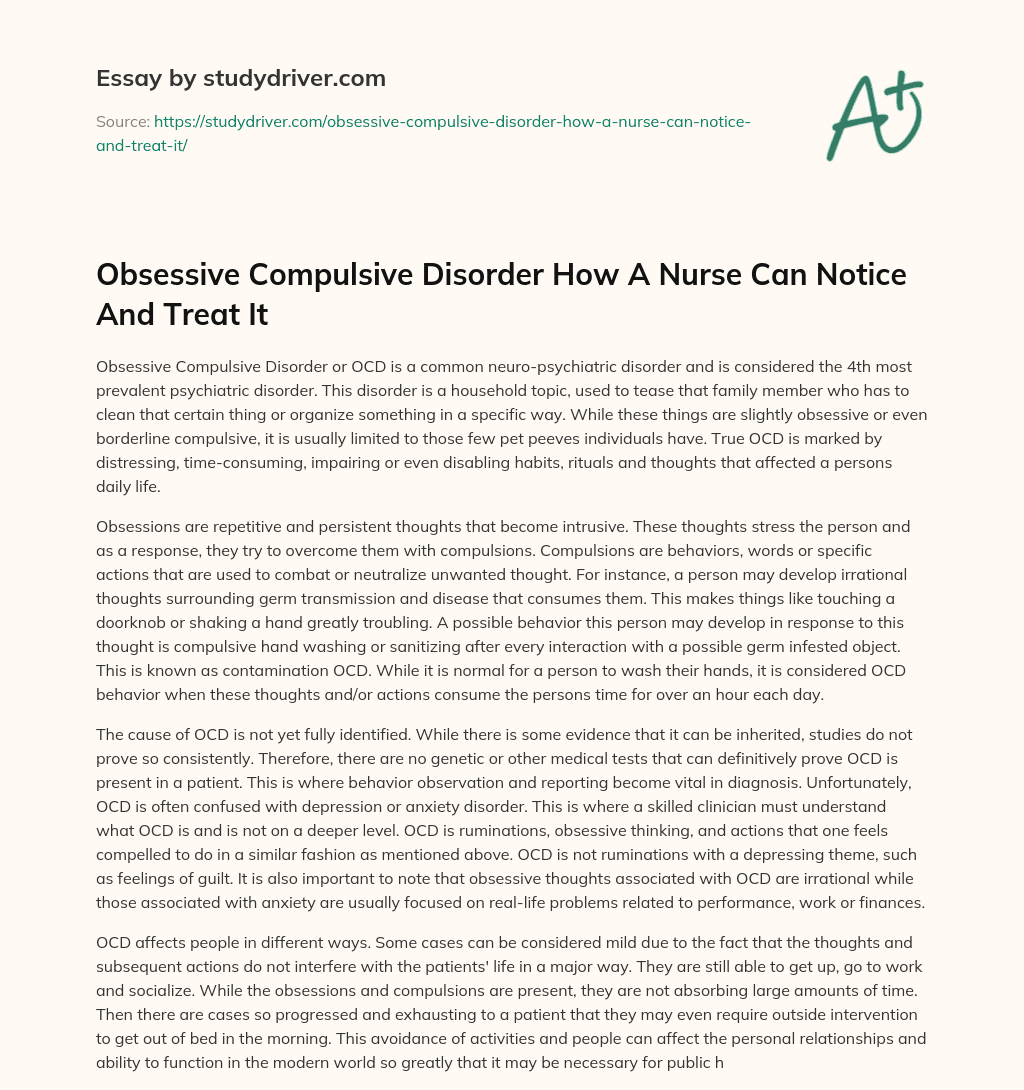 Obsessive Compulsive Disorder how a Nurse Can Notice and Treat it essay