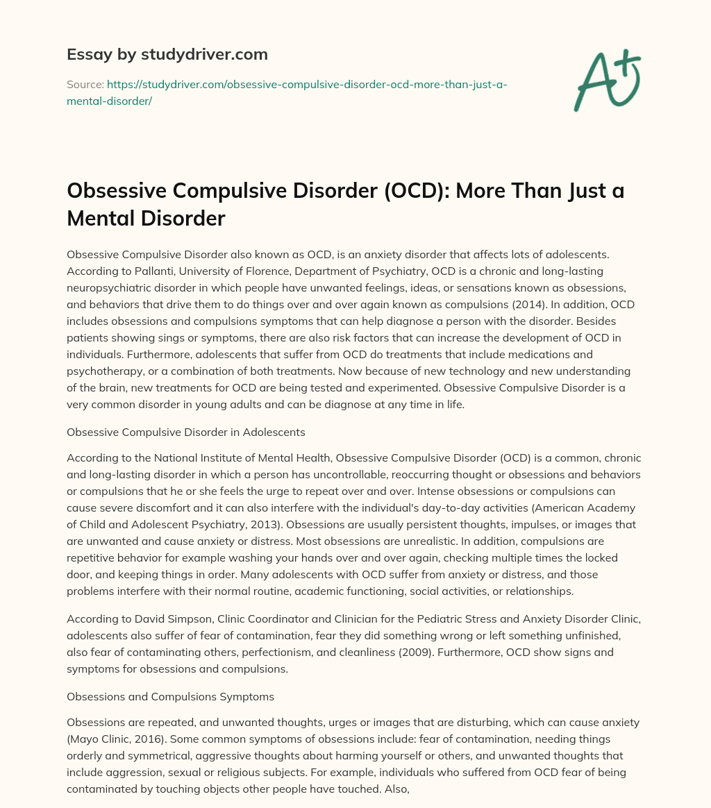 Obsessive Compulsive Disorder (OCD): more than Just a Mental Disorder essay