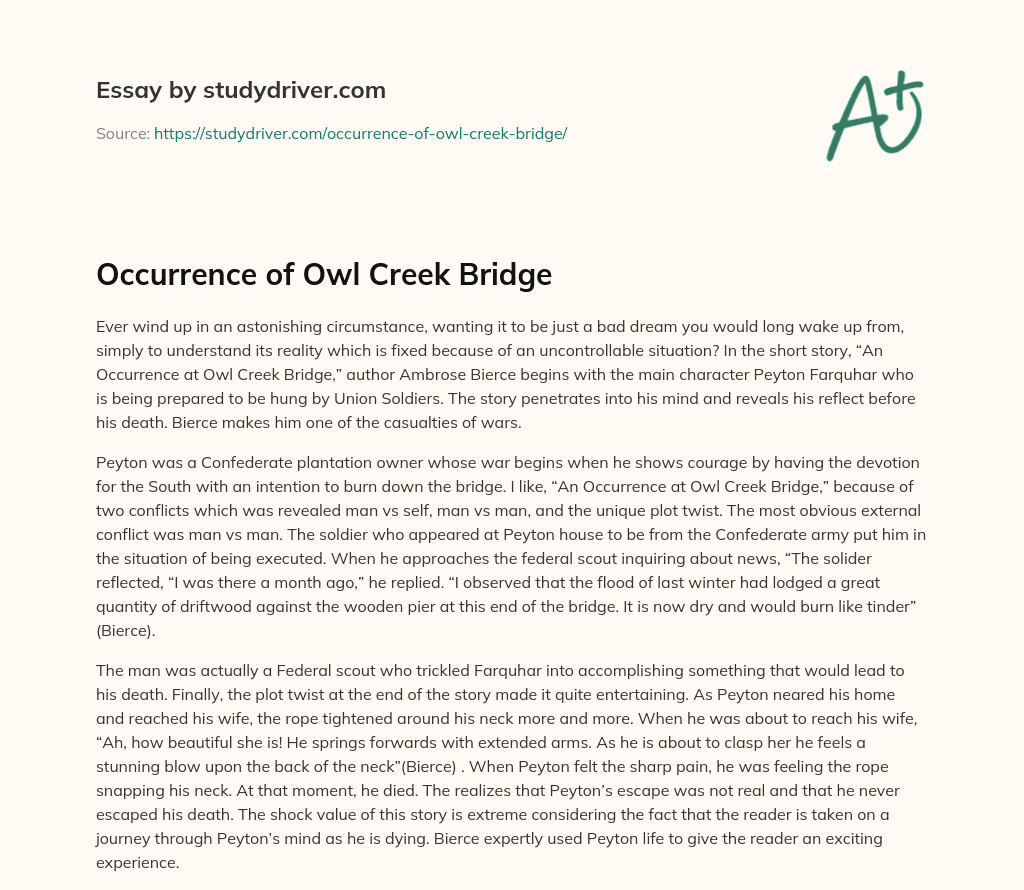 Occurrence of Owl Creek Bridge essay