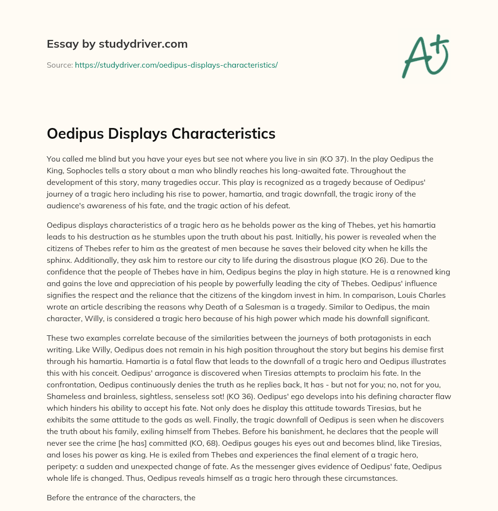 Oedipus Displays Characteristics essay