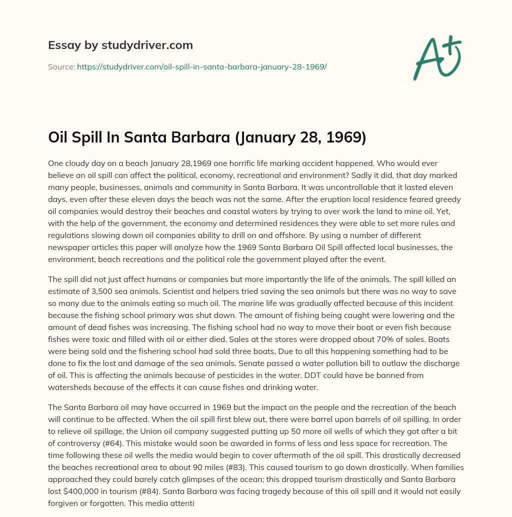 Oil Spill in Santa Barbara (January 28, 1969) essay
