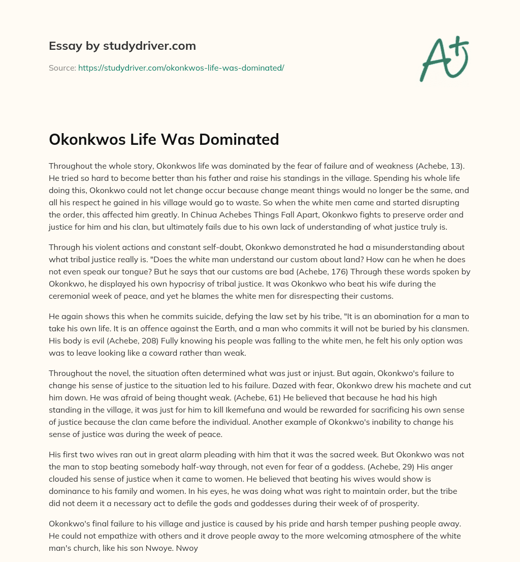 Okonkwos Life was Dominated essay