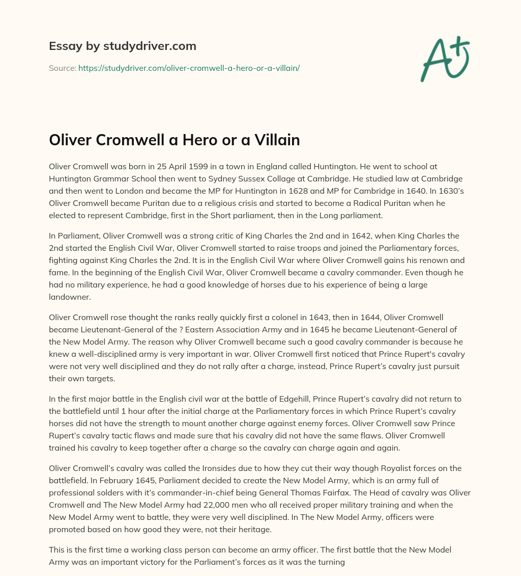 Oliver Cromwell a Hero or a Villain essay