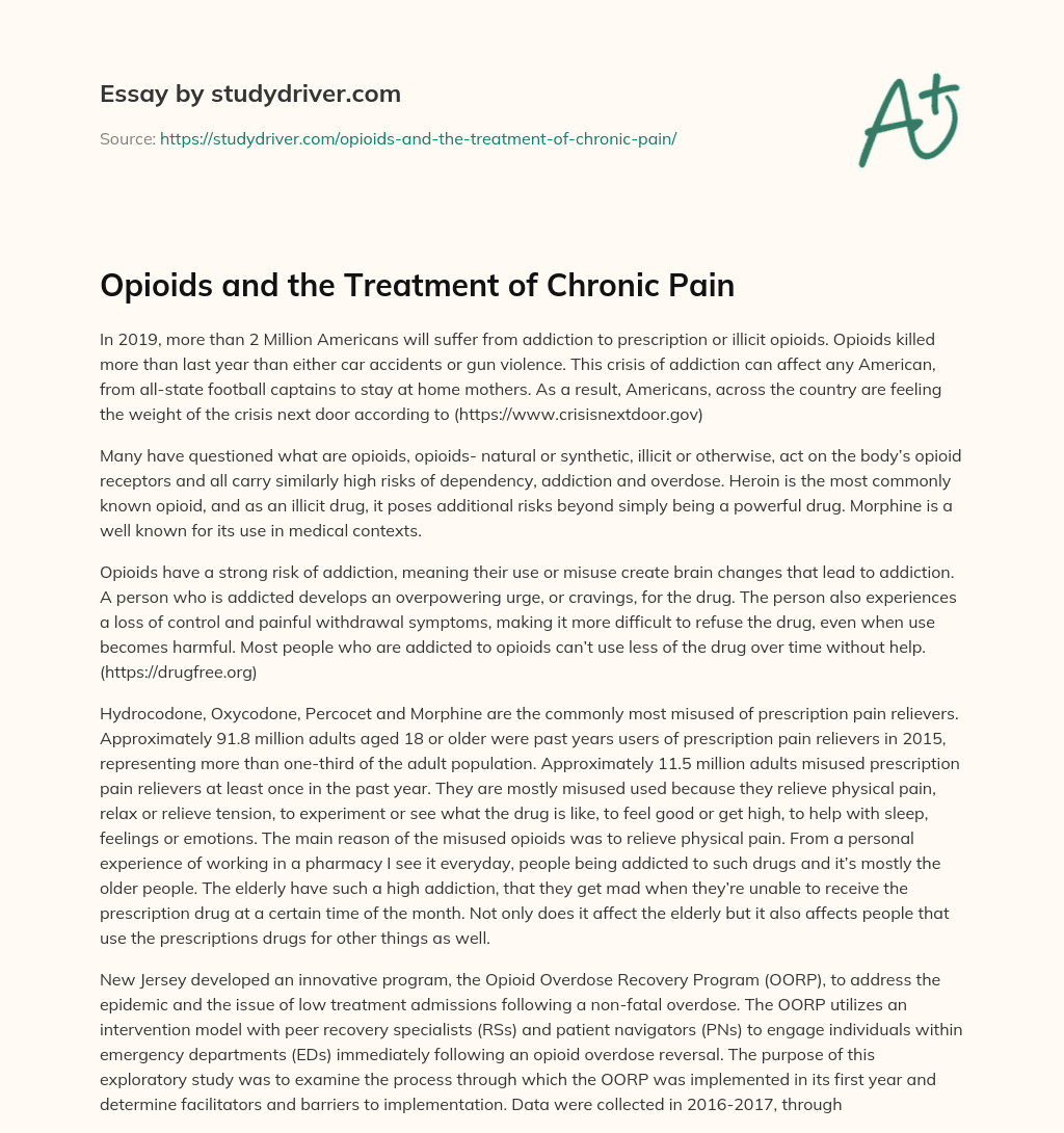 Opioids and the Treatment of Chronic Pain essay