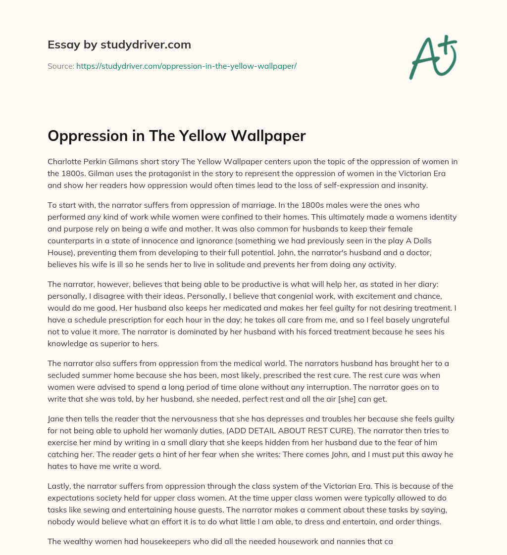 Oppression in the Yellow Wallpaper essay