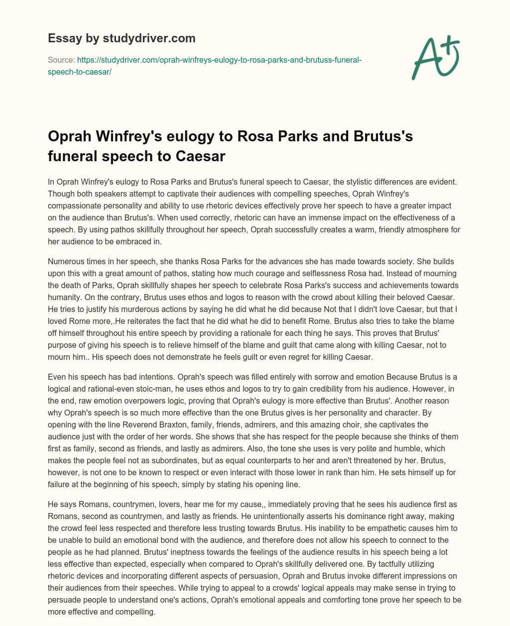 Oprah Winfrey’s Eulogy to Rosa Parks and Brutus’s Funeral Speech to Caesar essay