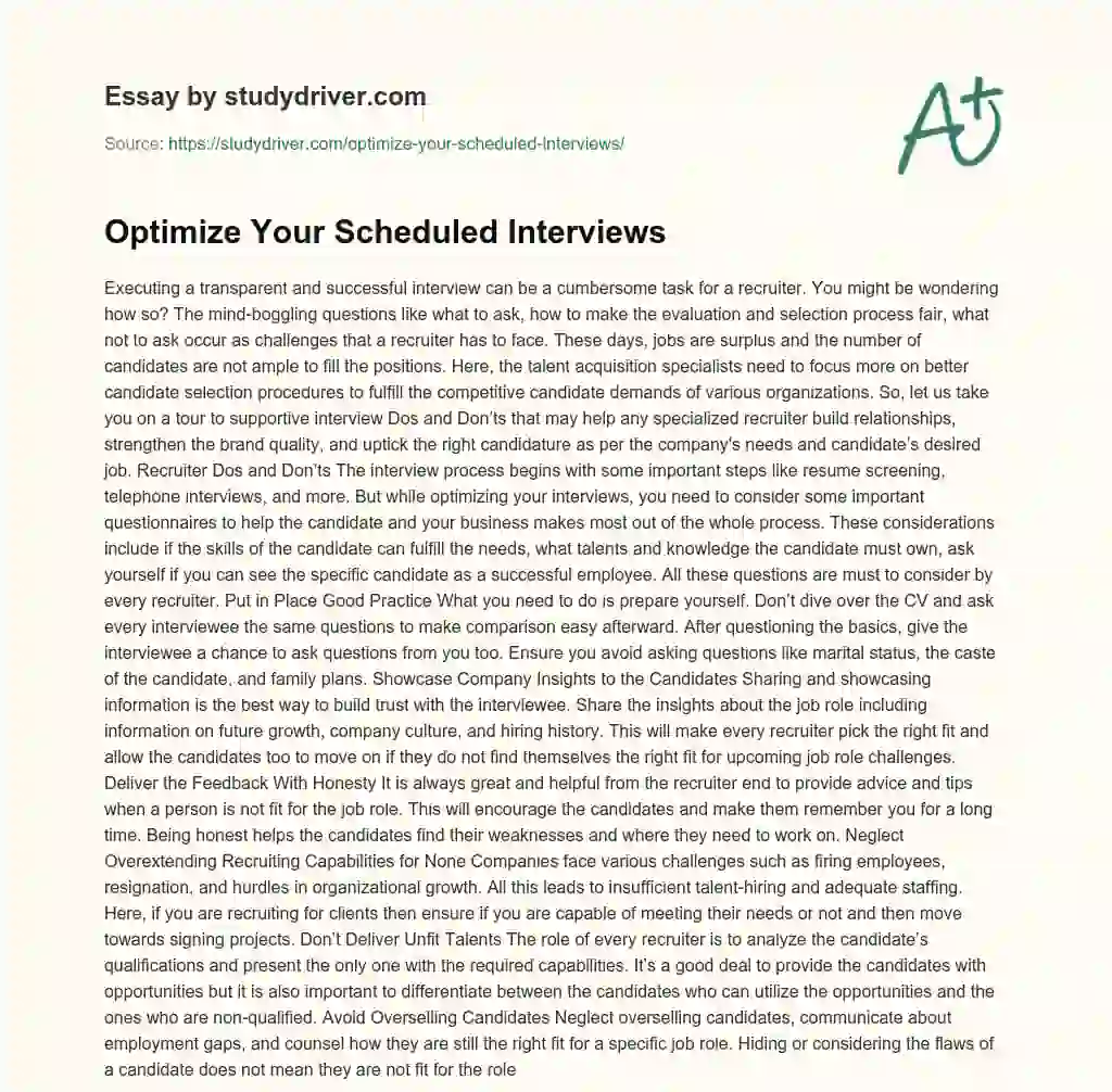 Optimize your Scheduled Interviews essay