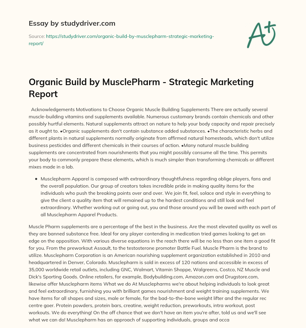 Organic Build by MusclePharm – Strategic Marketing Report essay