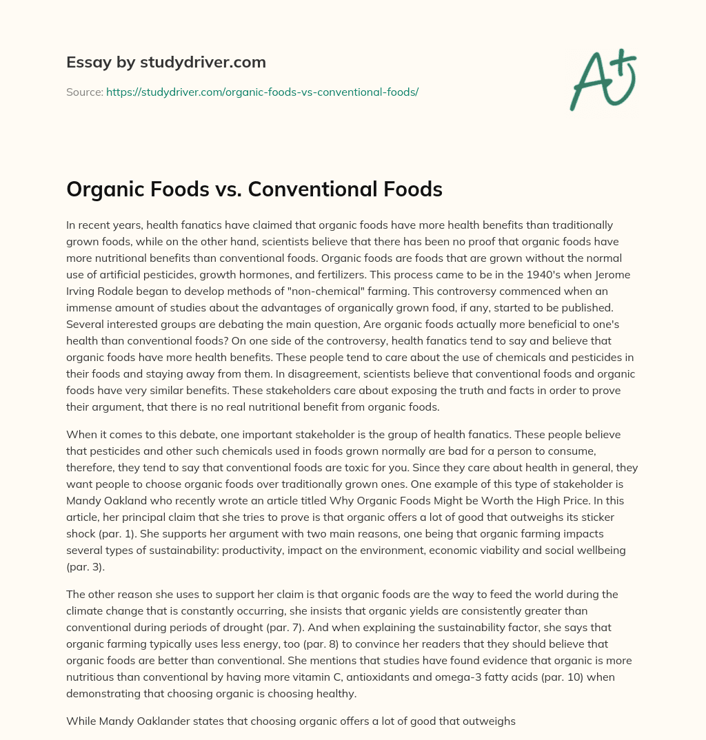 Organic Foods Vs. Conventional Foods essay