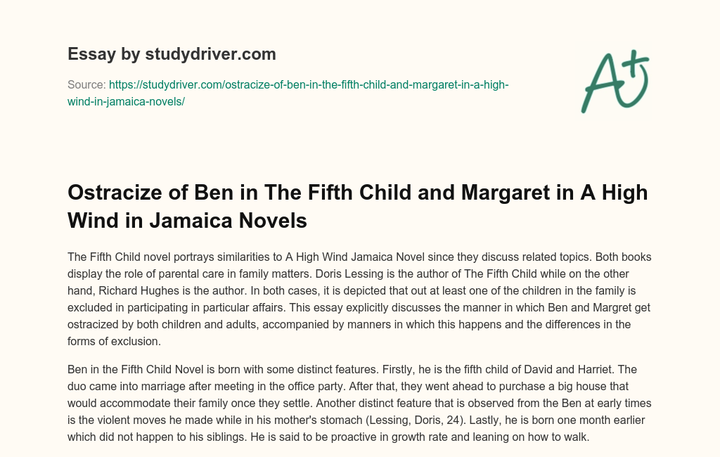 Ostracize of Ben in the Fifth Child and Margaret in a High Wind in Jamaica Novels essay