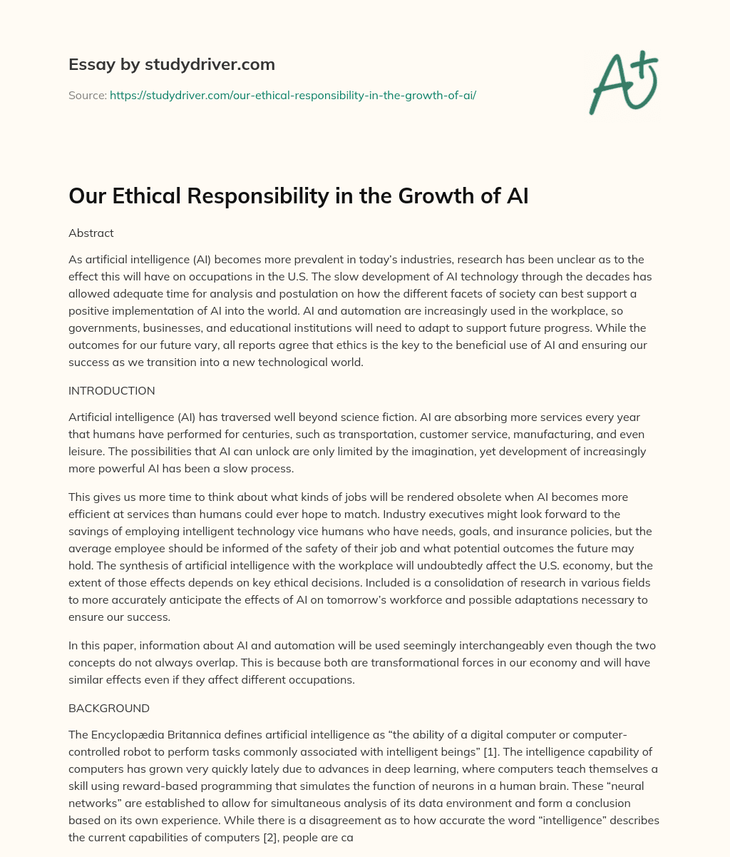 Our Ethical Responsibility in the Growth of AI essay
