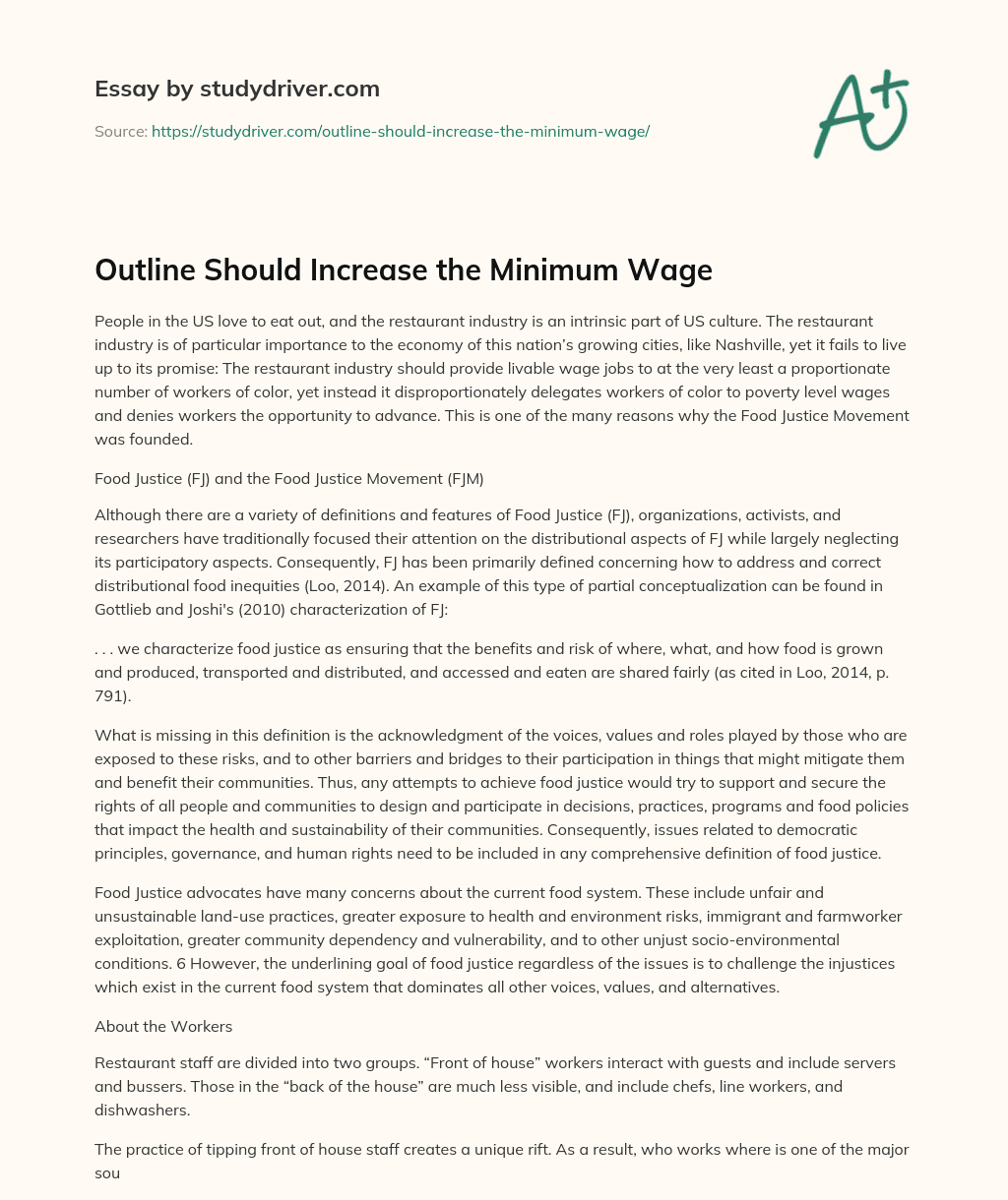 Outline should Increase the Minimum Wage essay