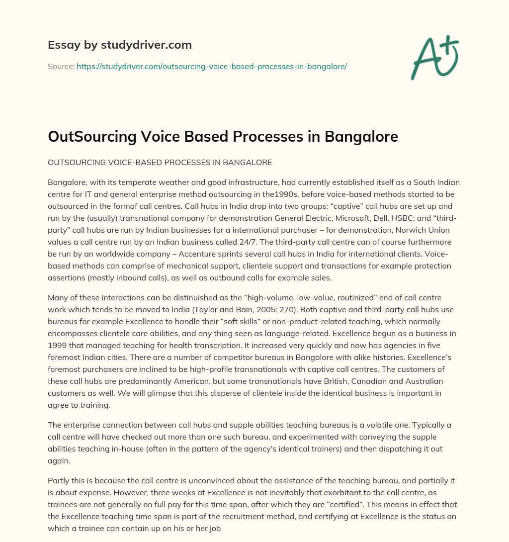 OutSourcing Voice Based Processes in Bangalore essay