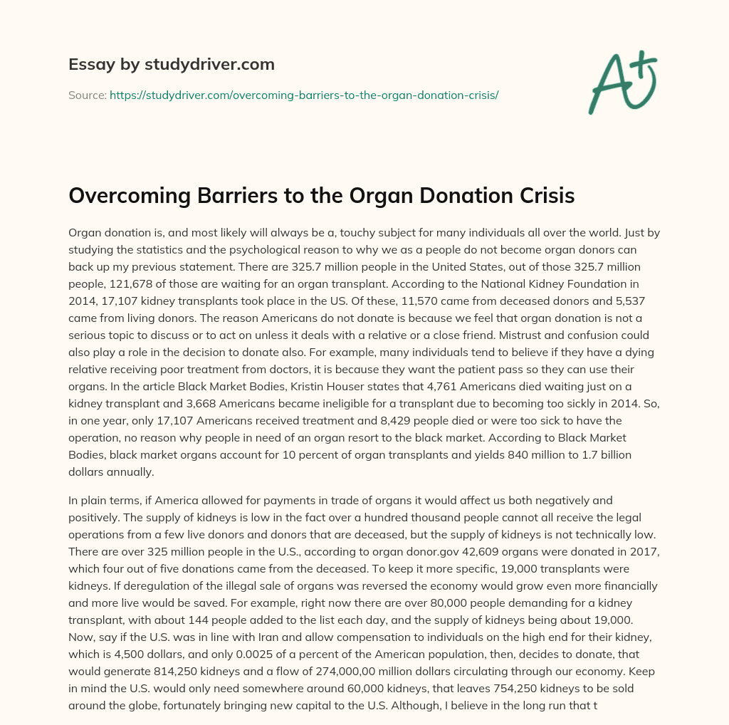 Overcoming Barriers to the Organ Donation Crisis essay