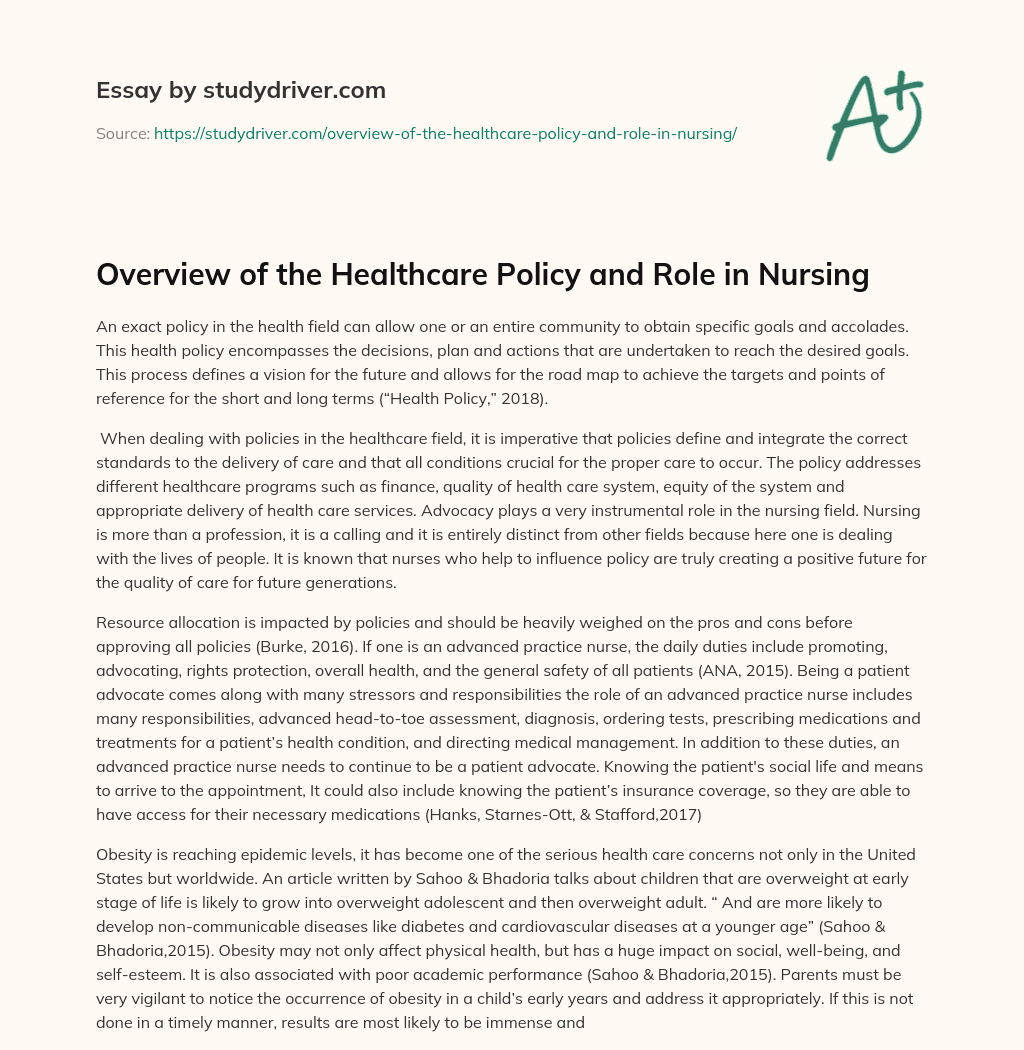 Overview of the Healthcare Policy and Role in Nursing essay