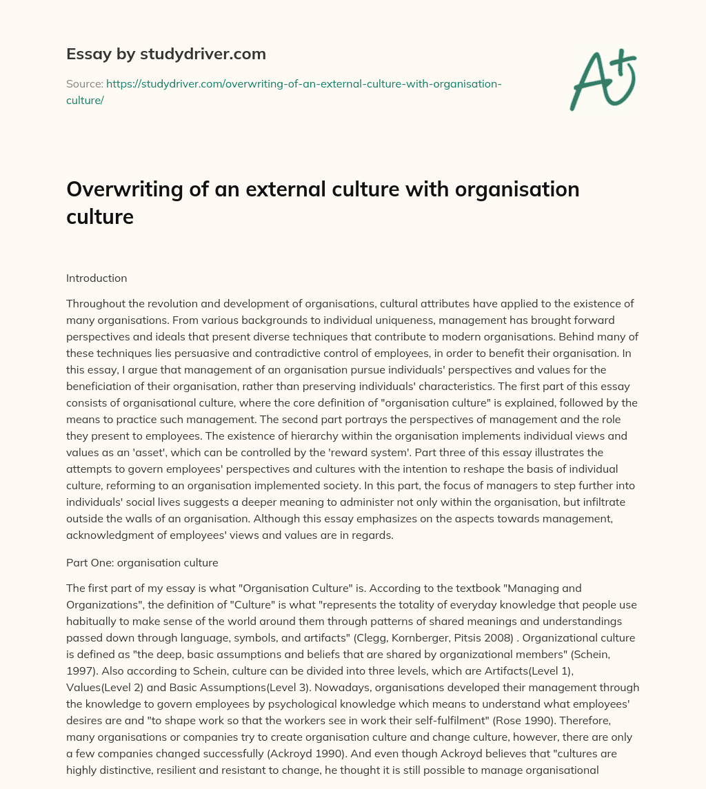 Overwriting of an External Culture with Organisation Culture essay