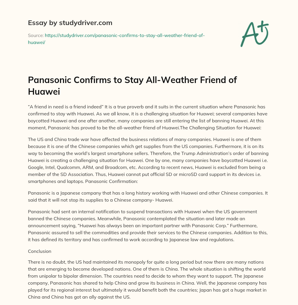 Panasonic Confirms to Stay All-Weather Friend of Huawei essay