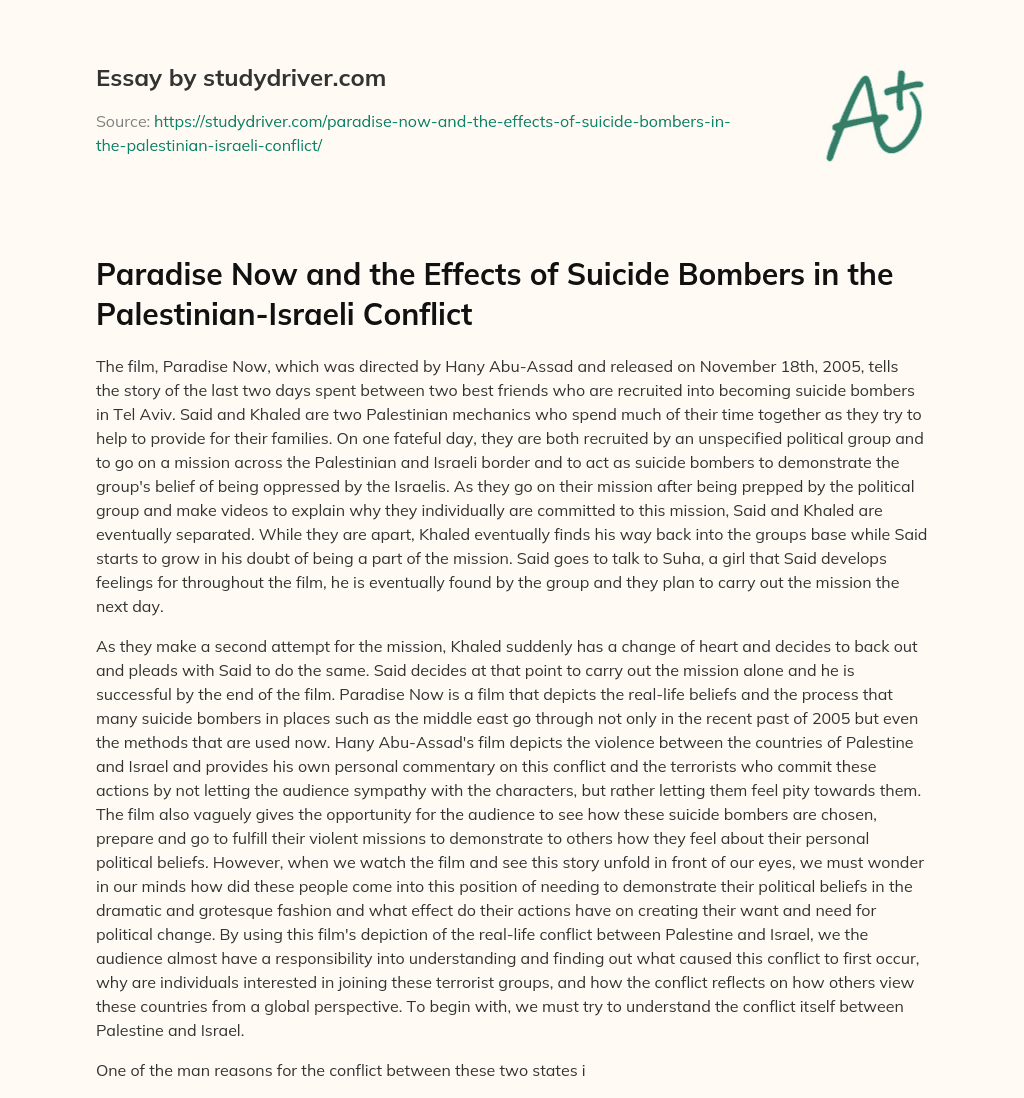 Paradise Now and the Effects of Suicide Bombers in the Palestinian-Israeli Conflict essay