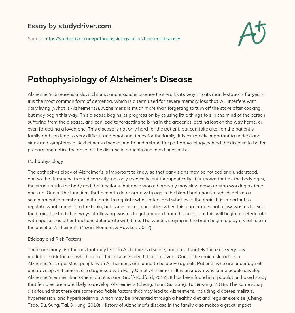 Pathophysiology of Alzheimer’s Disease essay