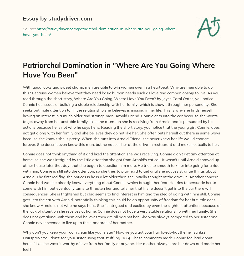 Patriarchal Domination in “Where are you Going where have you Been” essay