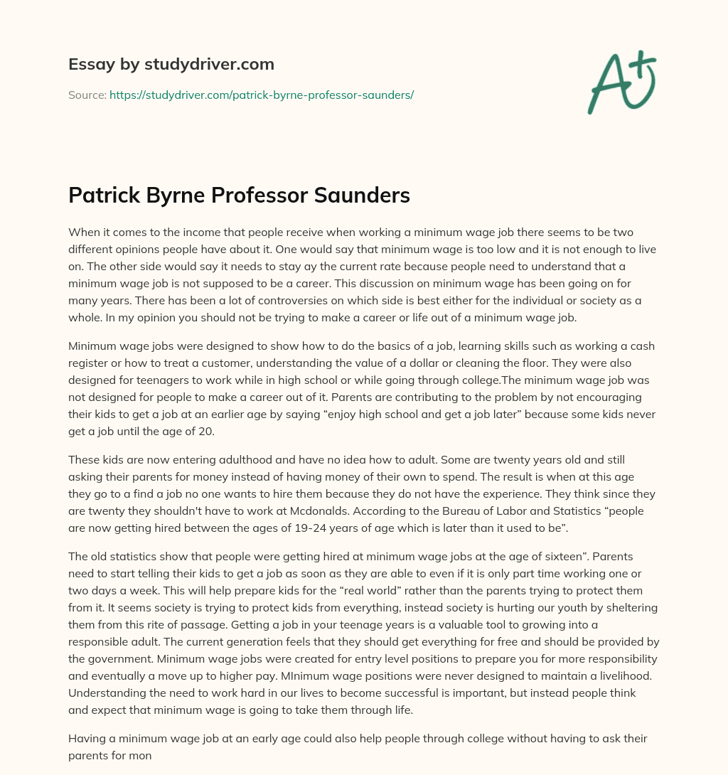 Patrick Byrne Professor Saunders essay