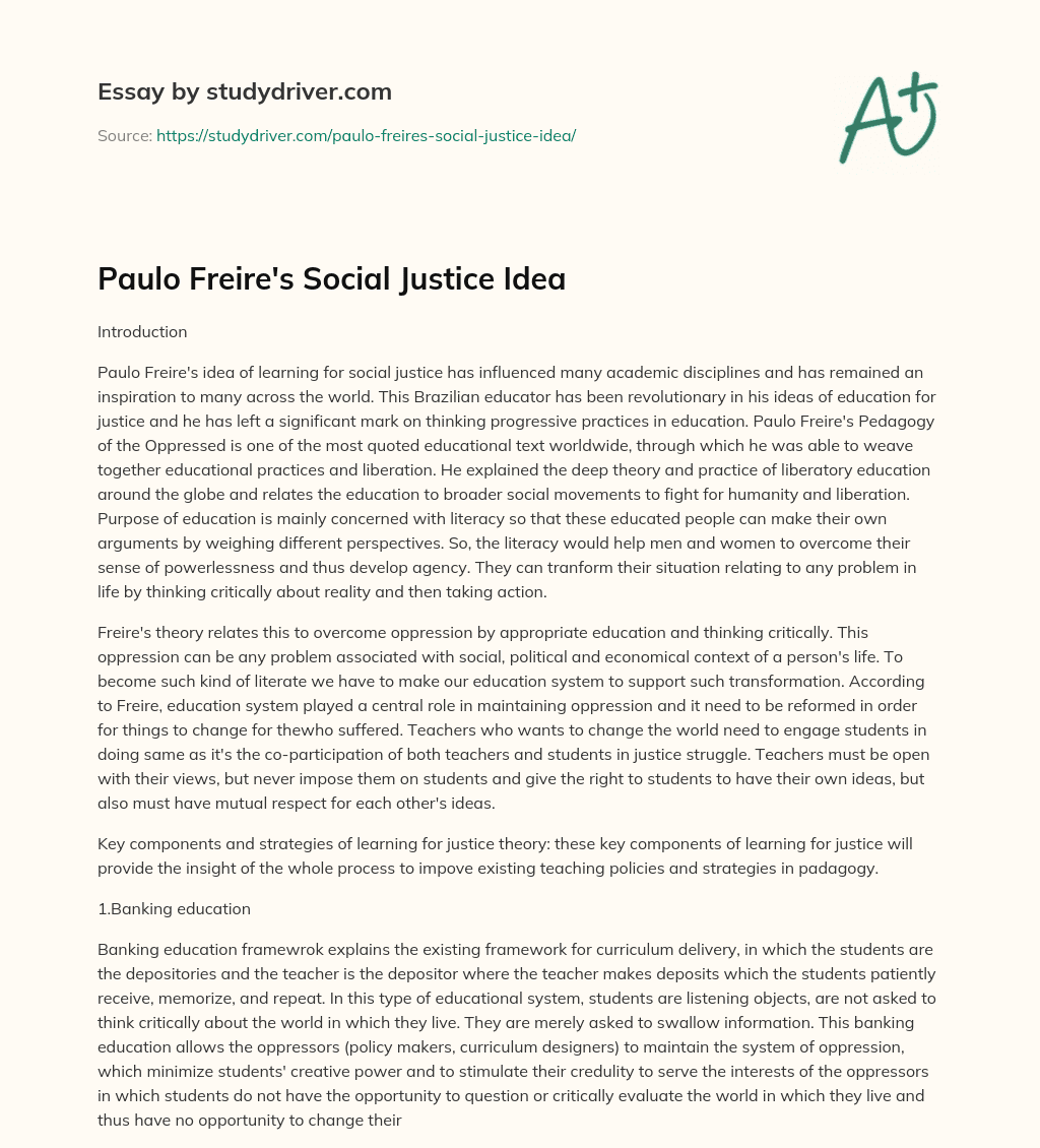Paulo Freire’s Social Justice Idea essay