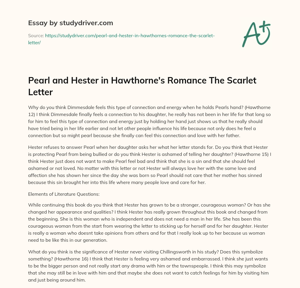 Pearl and Hester in Hawthorne’s Romance the Scarlet Letter essay