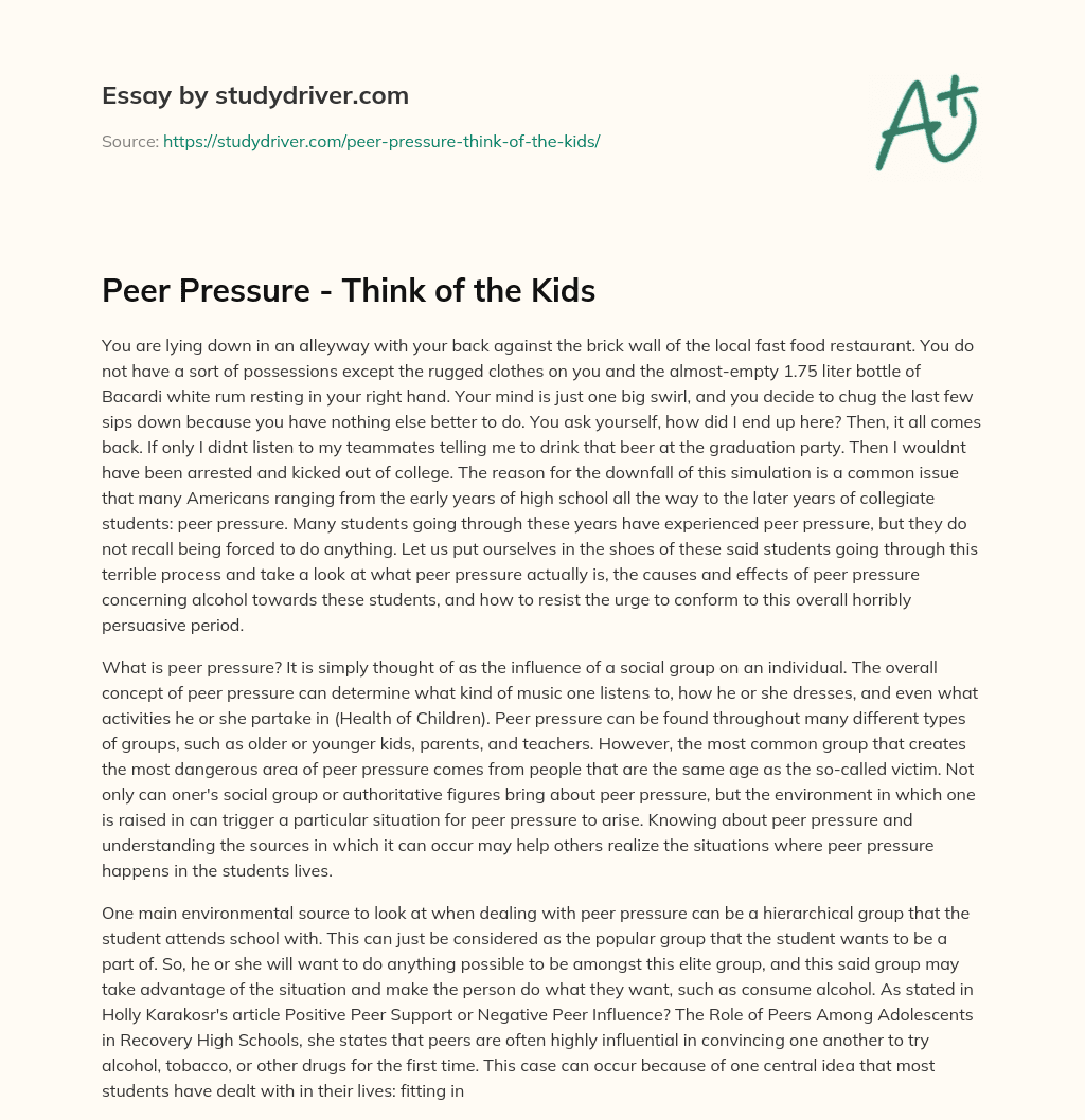 Peer Pressure – Think of the Kids essay