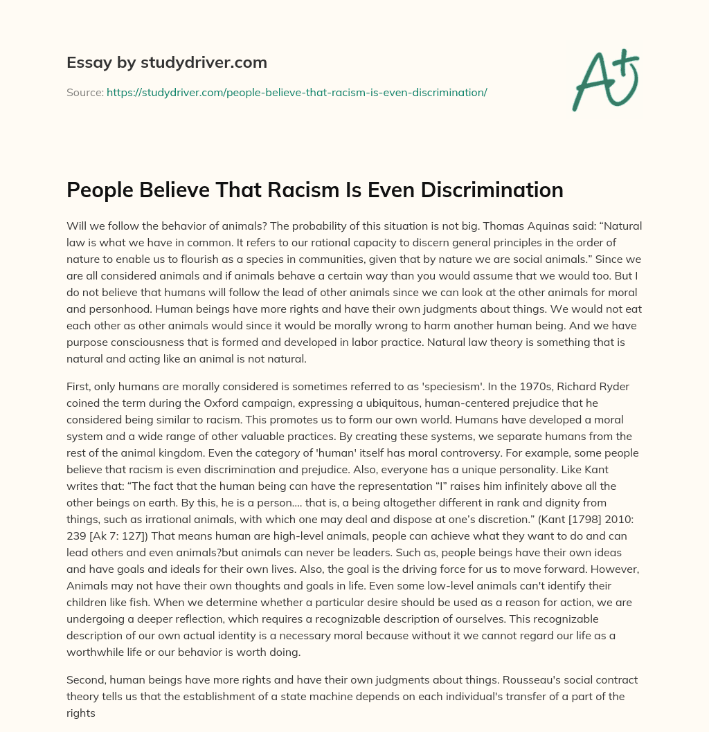 People Believe that Racism is Even Discrimination essay