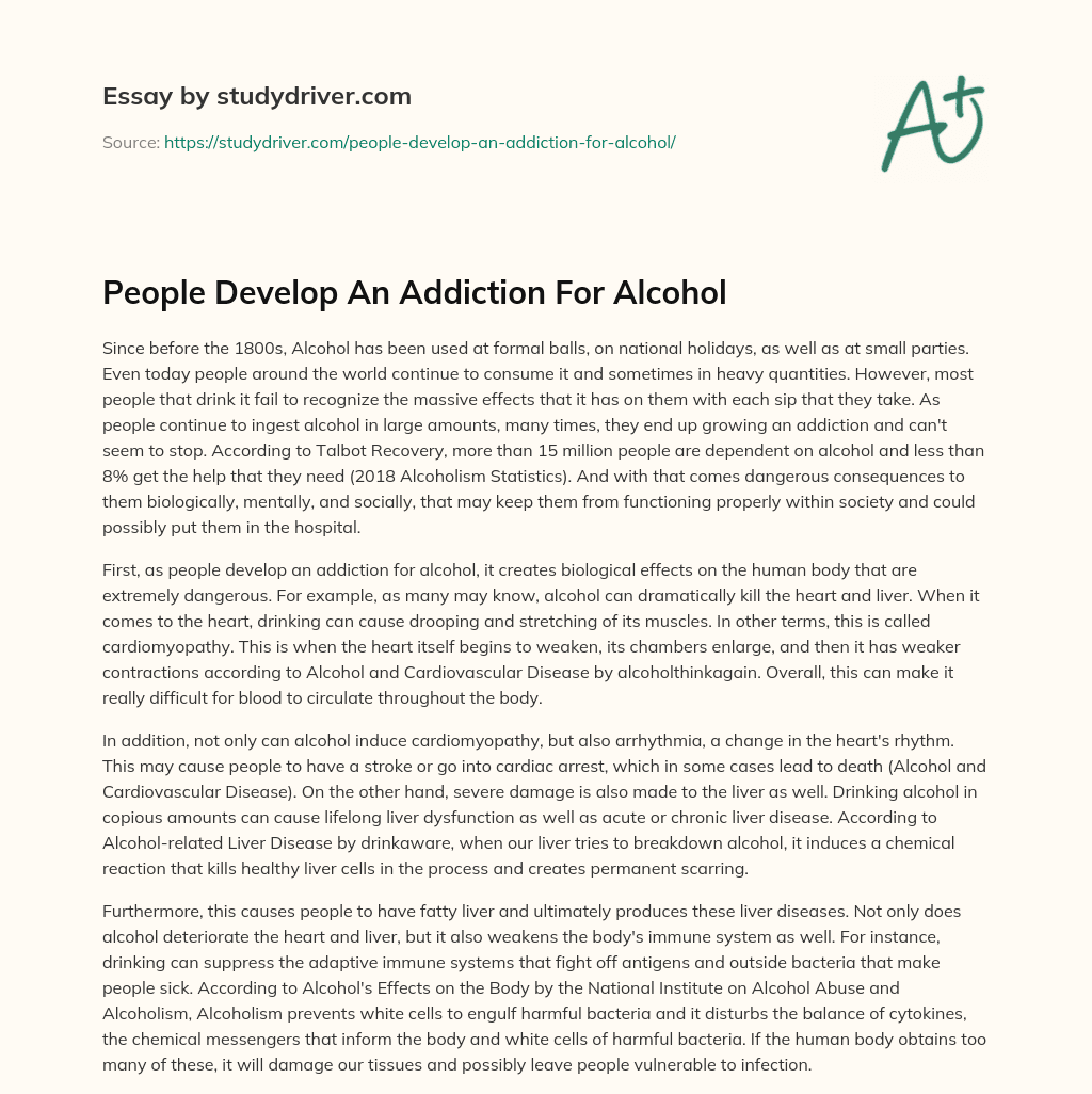 People Develop an Addiction for Alcohol essay