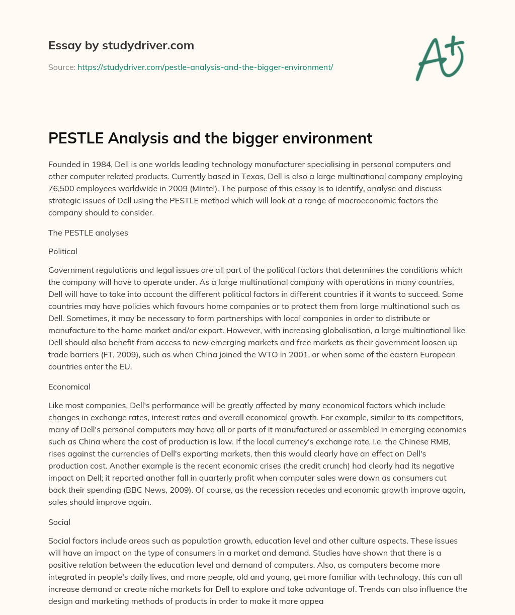 PESTLE Analysis and the Bigger Environment essay