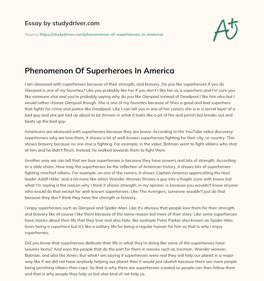 Phenomenon of Superheroes in America essay