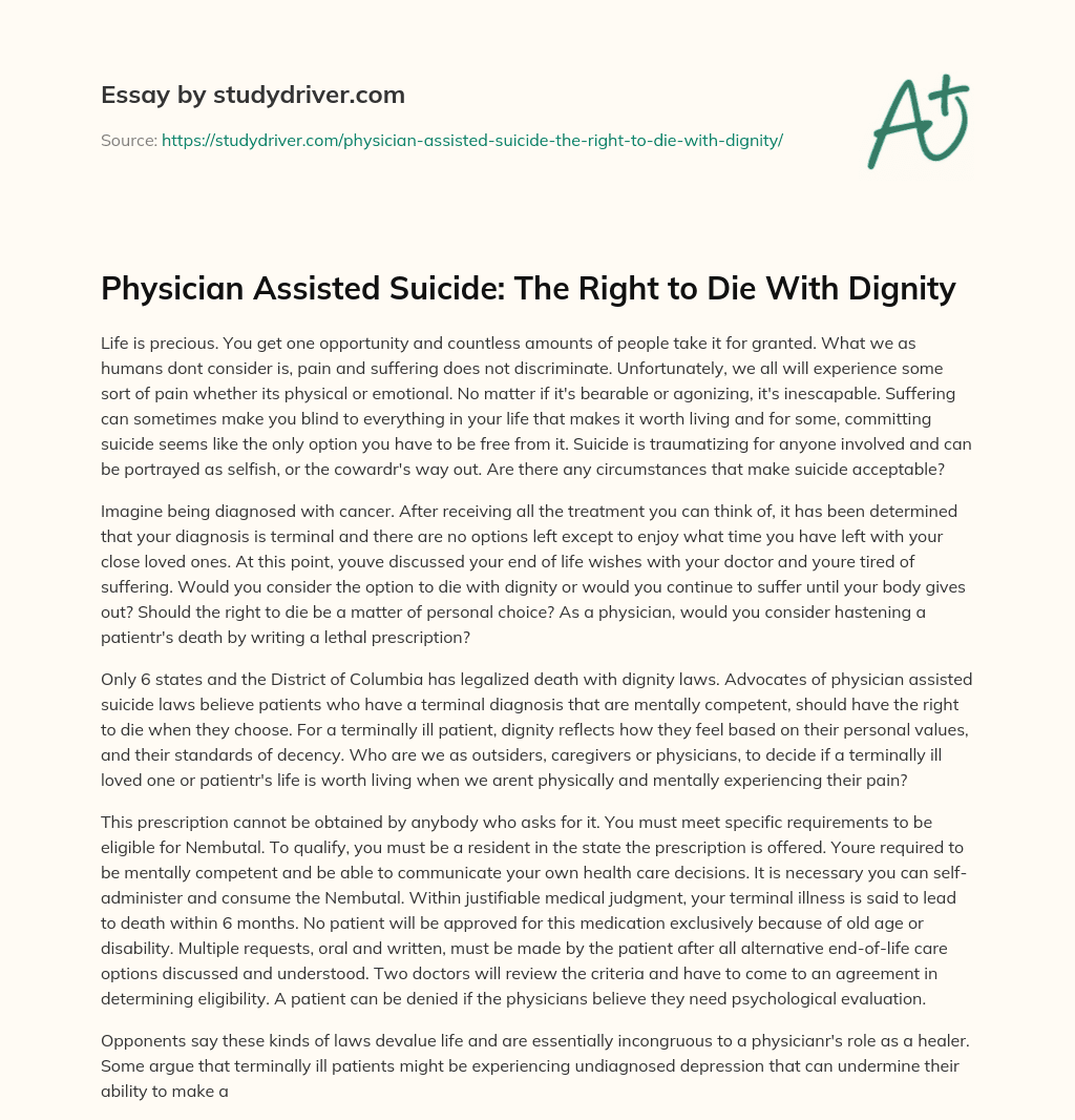 Physician Assisted Suicide: the Right to Die with Dignity essay